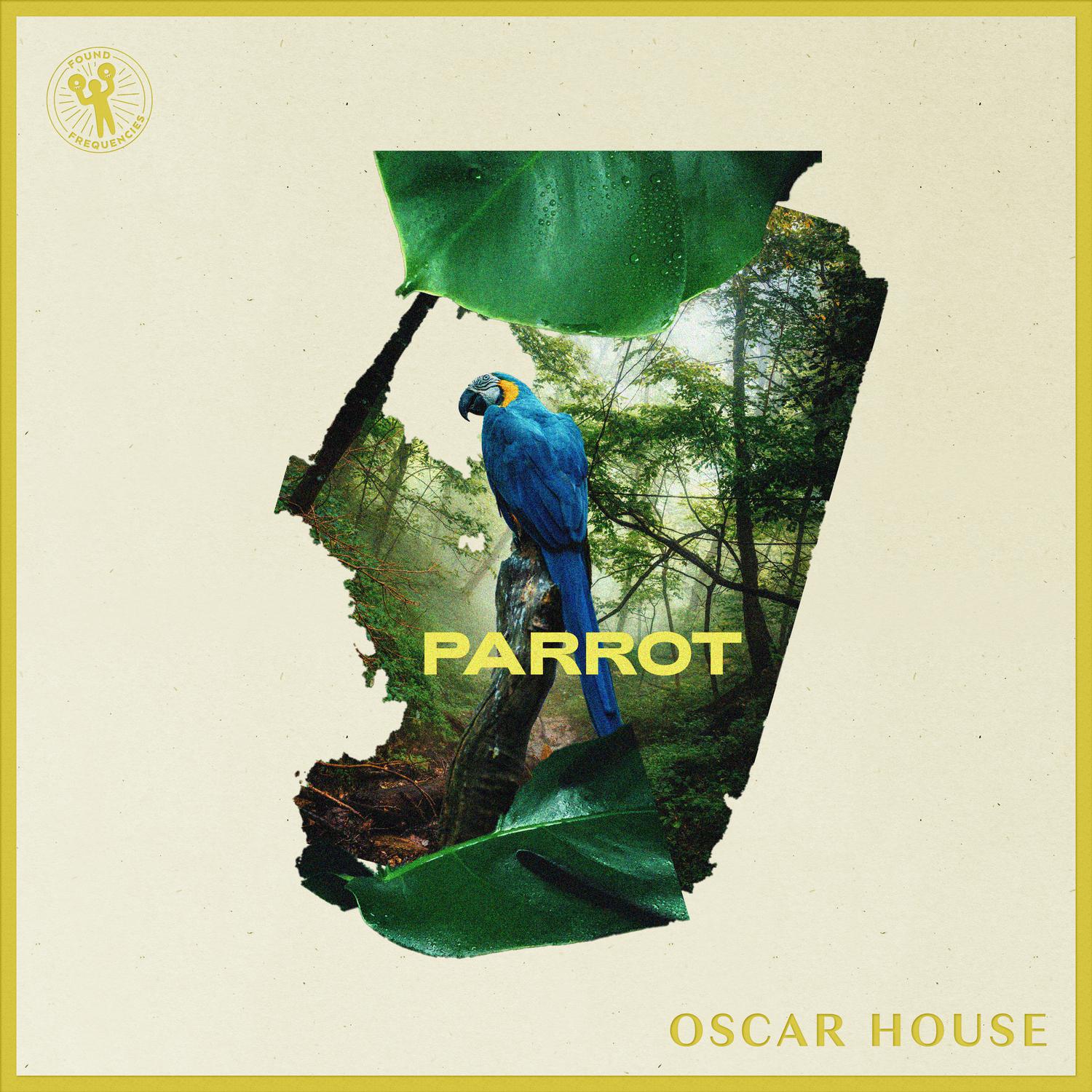 Oscar House - Parrot