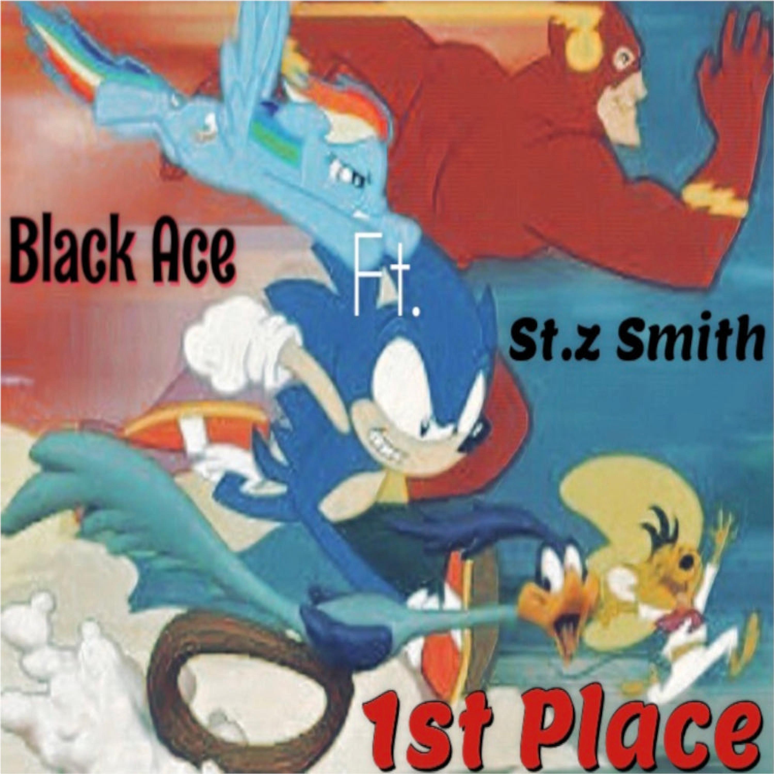 1st Place (feat. Black Ace)