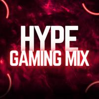 HYPE GAMING MIX