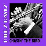 Chasin' the Bird专辑
