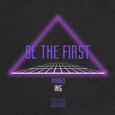 Be The First