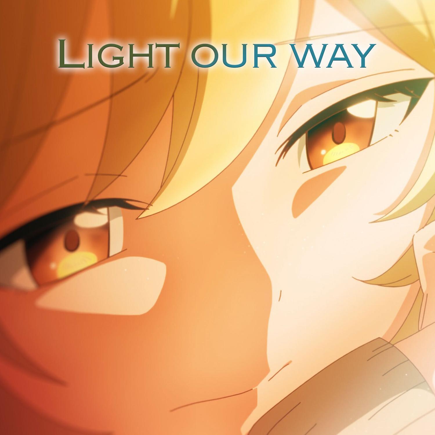 Light Our Way