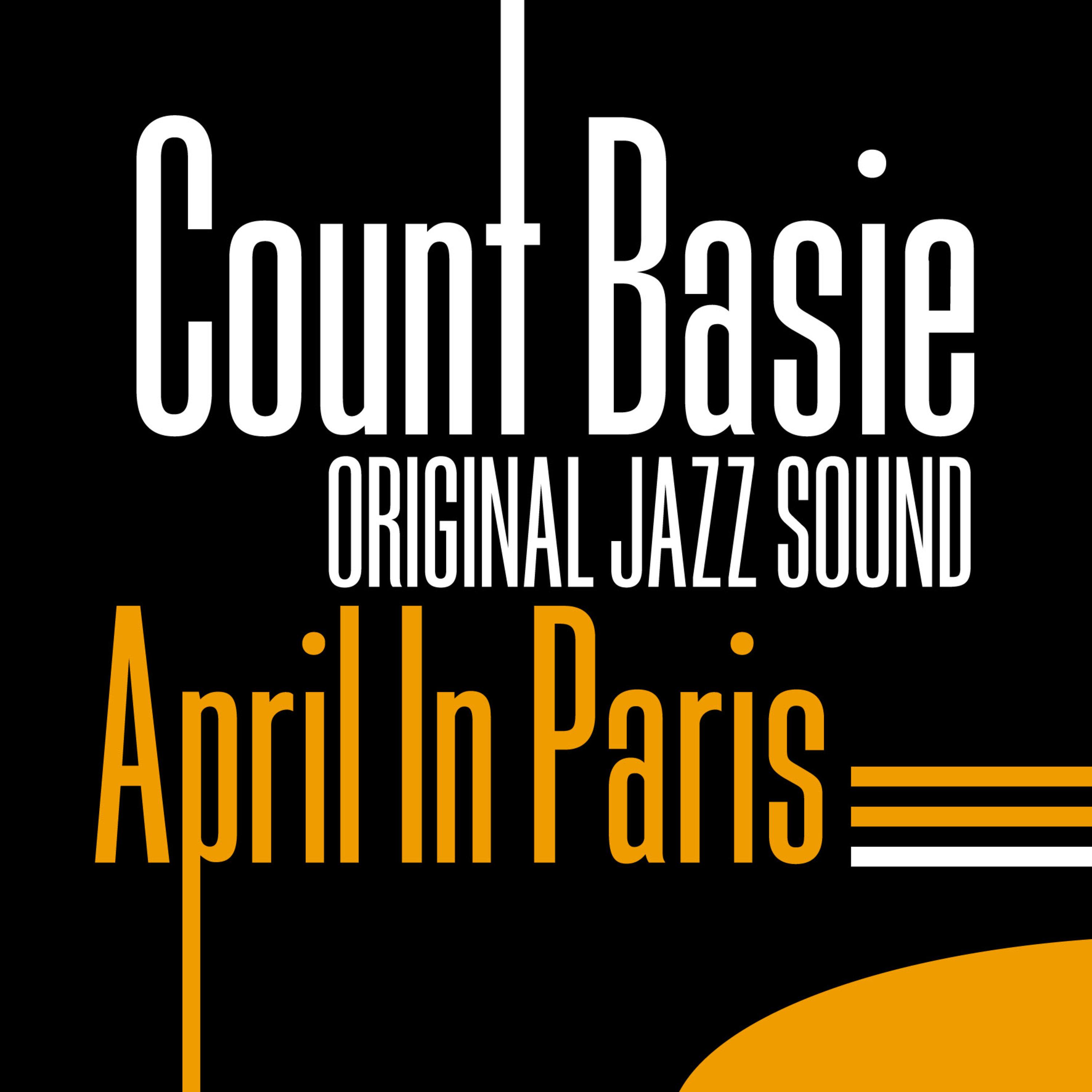Original Jazz Sound: April in Paris