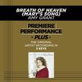 Premiere Performance Plus: Breath Of Heaven (Mary's Song)