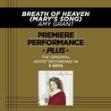 Premiere Performance Plus: Breath Of Heaven (Mary's Song)专辑