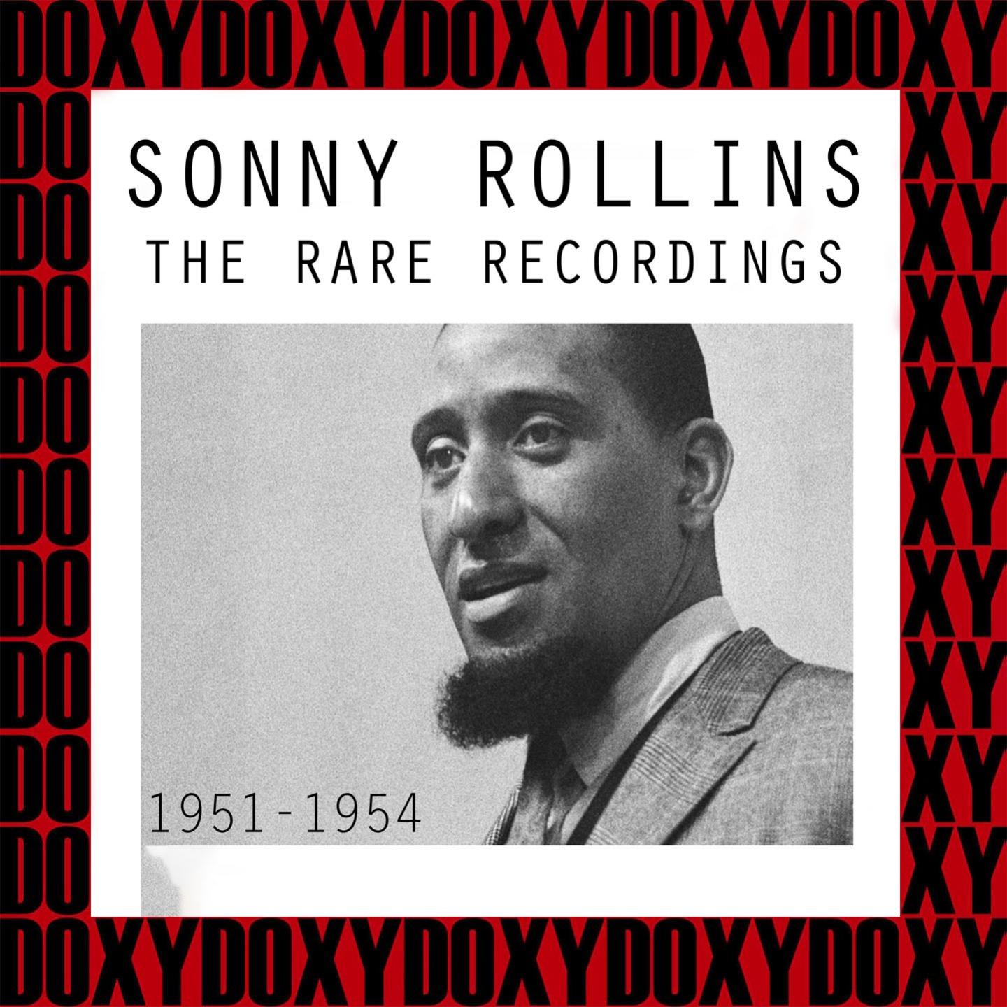 The Rare Recordings 1951-1954 (Hd Remastered Edition, Doxy Collection)