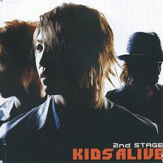 Kids Alive - 2nd STAGE