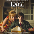 Toast (Original Motion Picture Soundtrack)