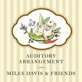 Auditory Arrangement