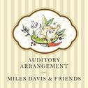 Auditory Arrangement