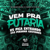 DJ V7 DA ZO - Vem pra Putaria Vs Pica Entrando e as Piranha Gostando