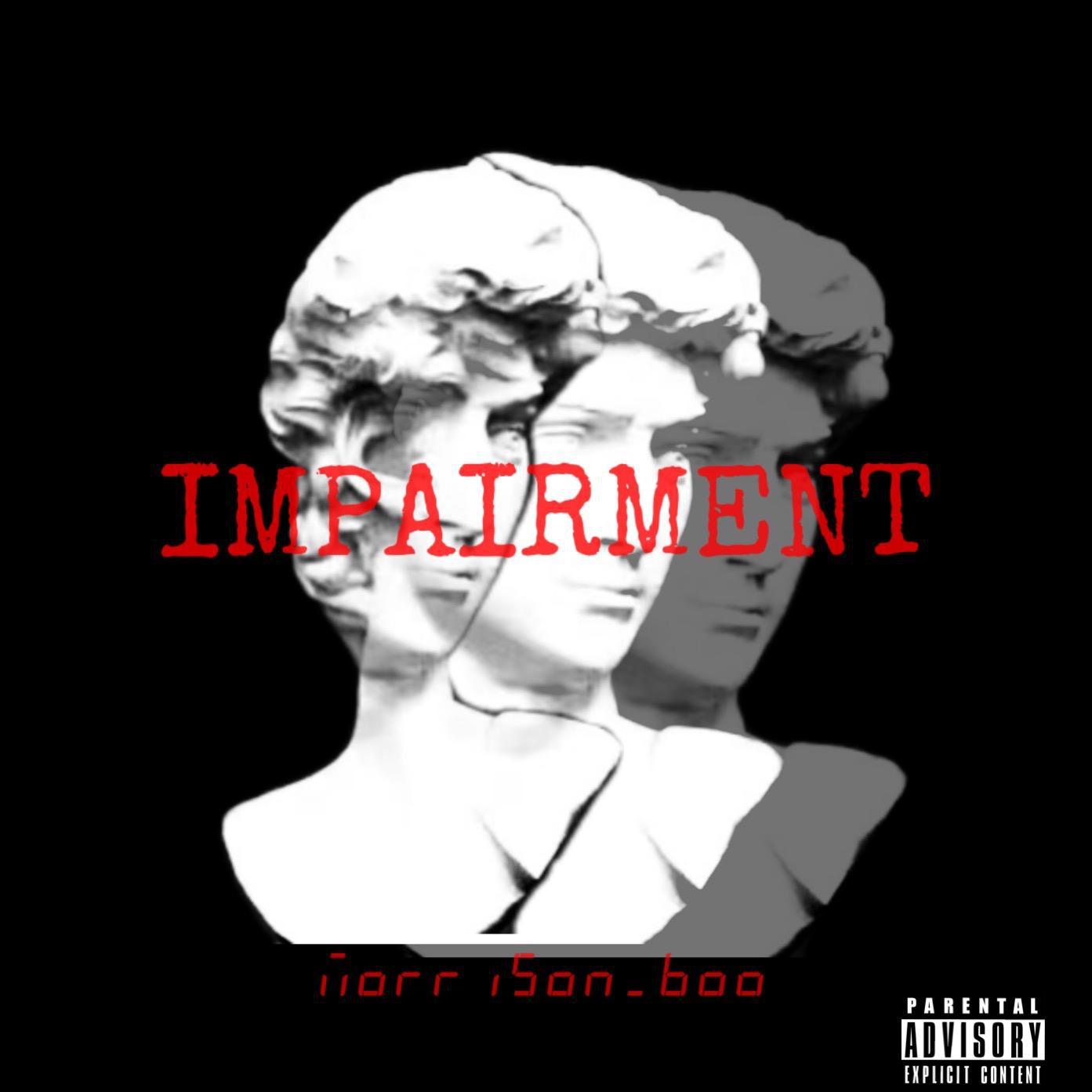 boo布 - IMPAIRMENT