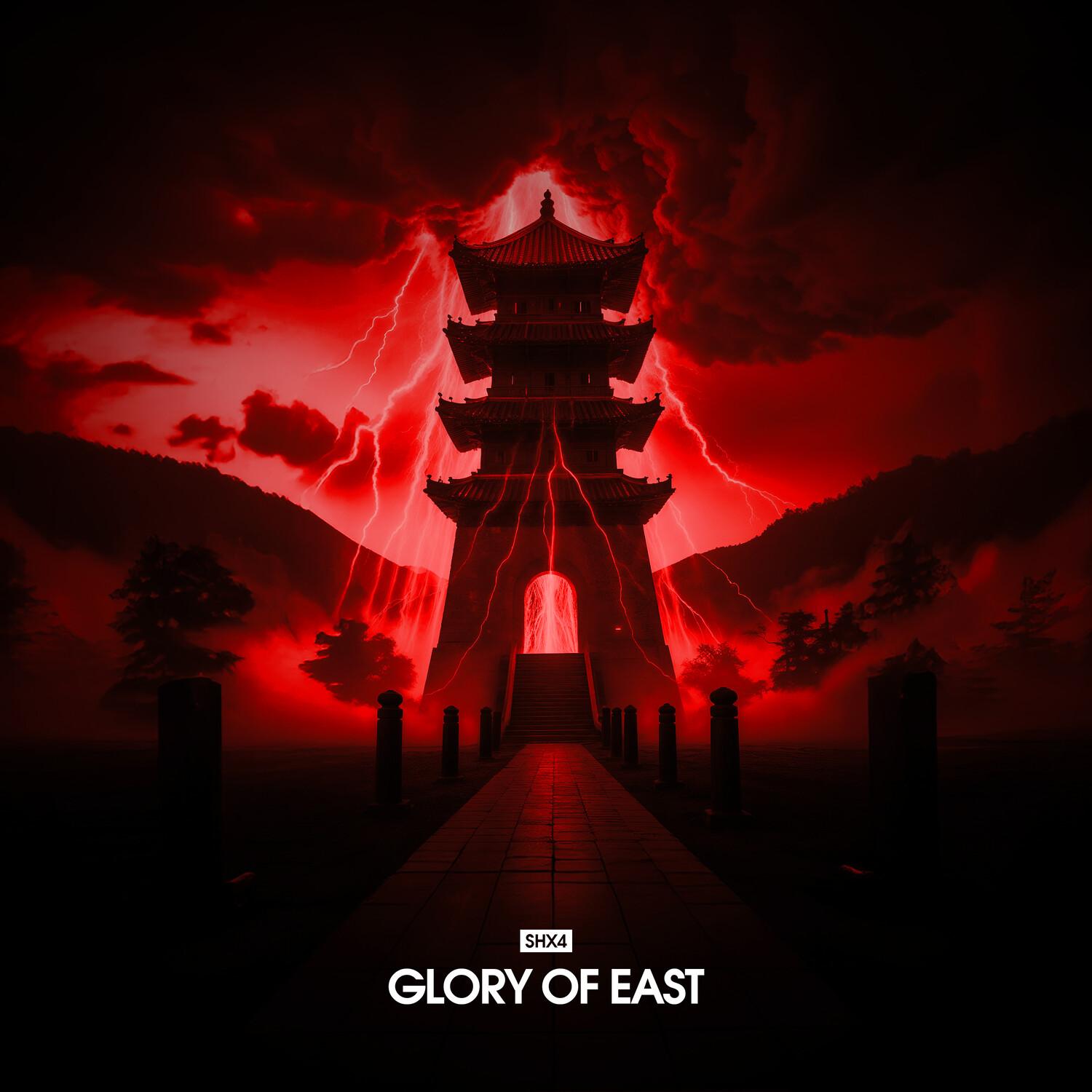 GLORY OF EAST