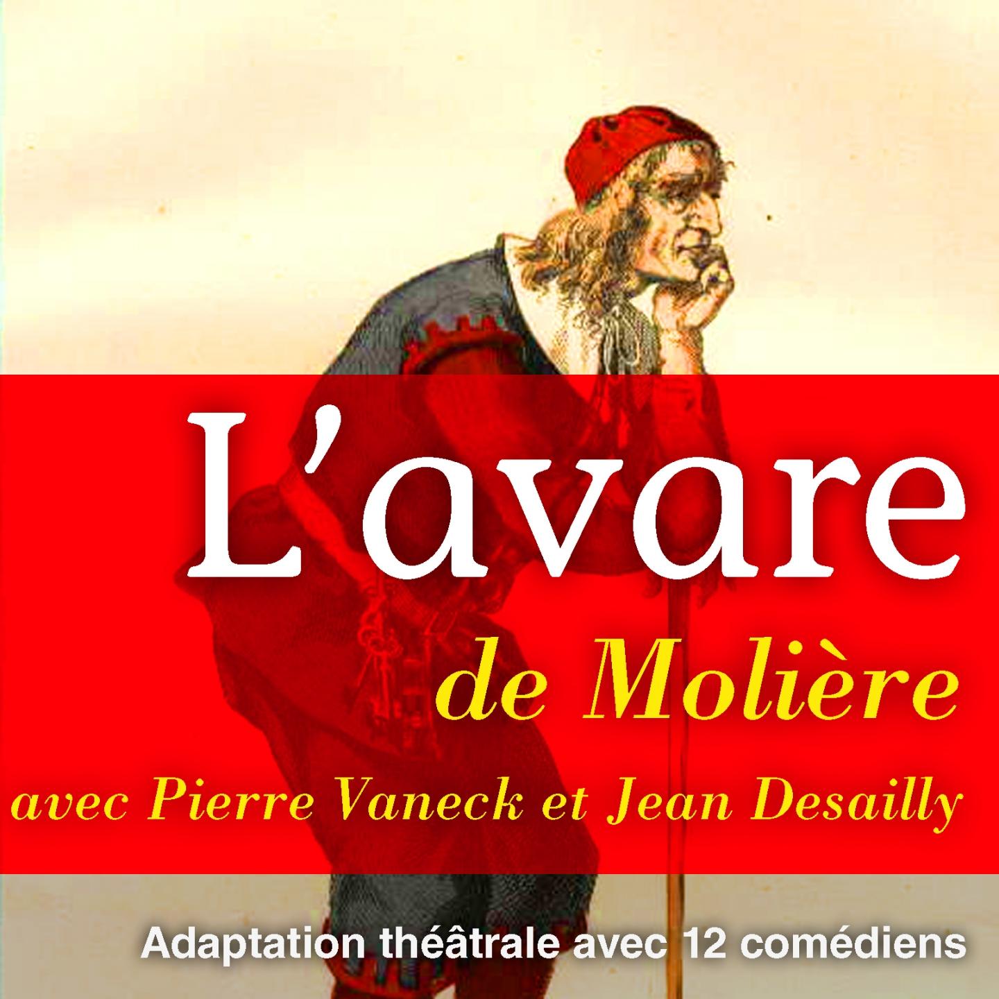 Molière : l'avare