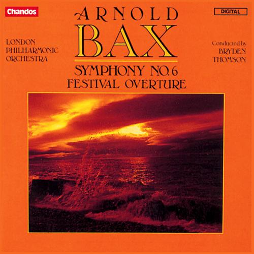 BAX, A.: Symphony No. 6 / Festival Overture (London Philharmonic, Thomson)专辑
