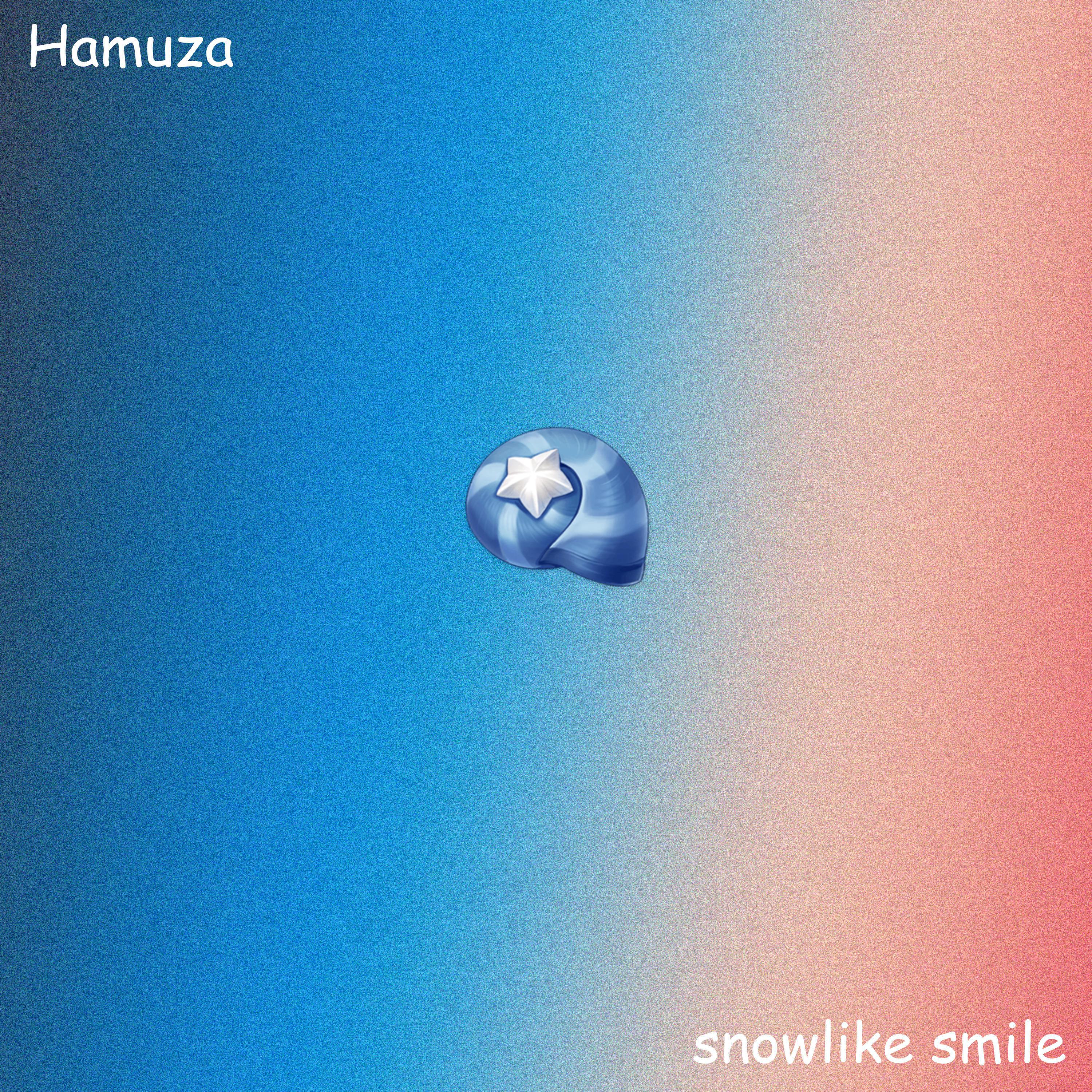 Hamuza - Snowlike Smile