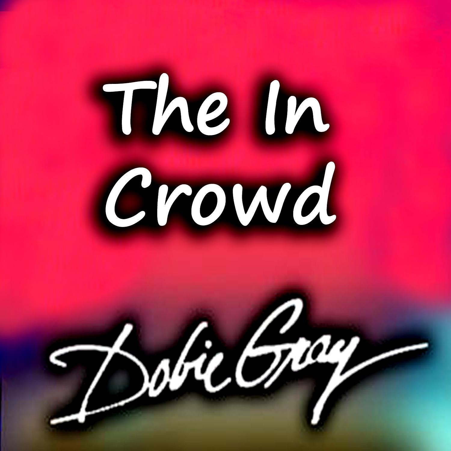 The In Crowd