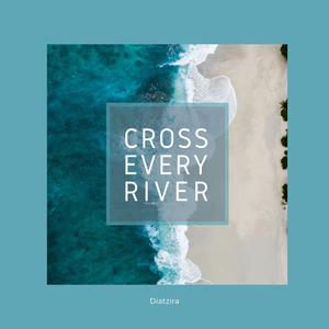 Maria Arredondo - Cross Every River （降6半音）
