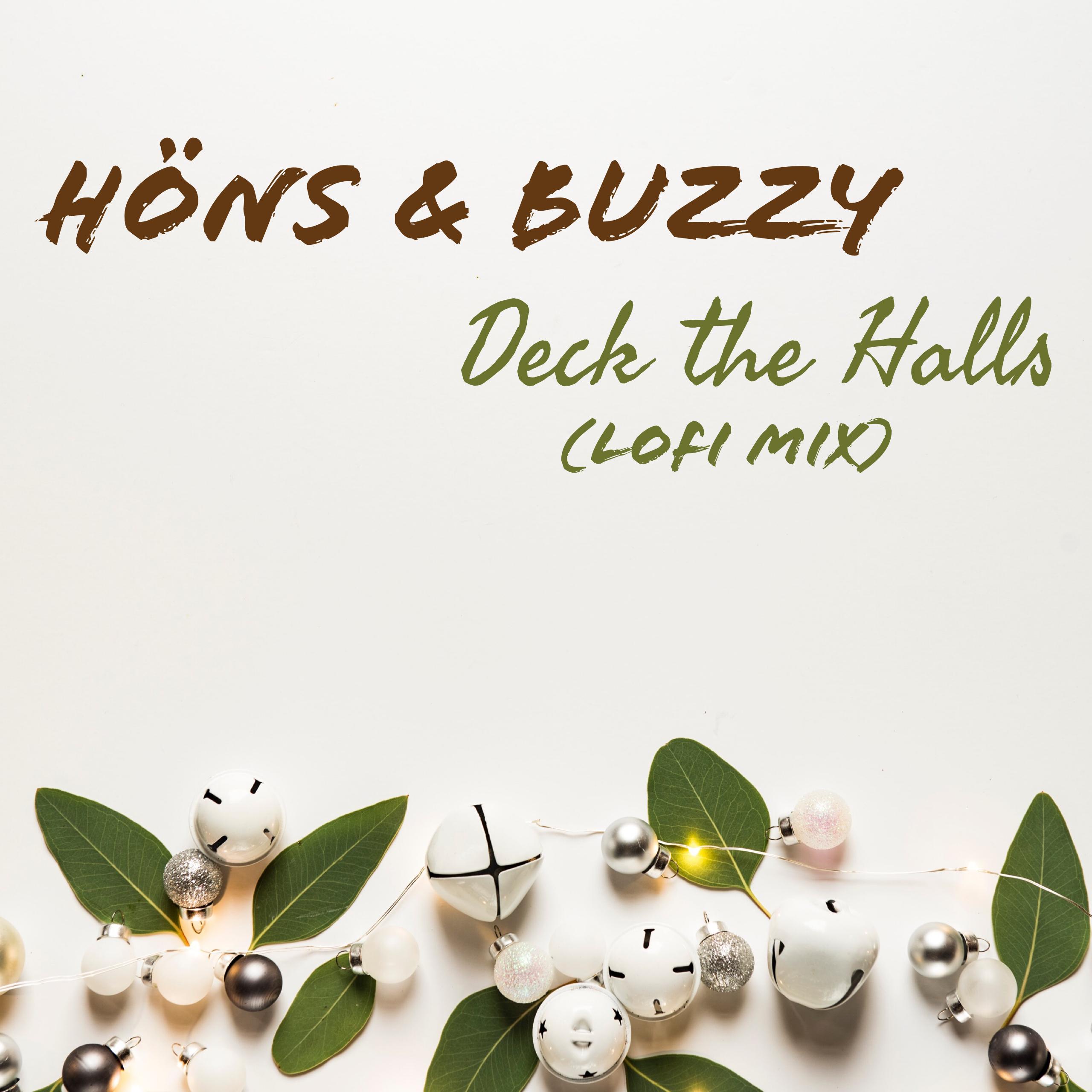 Deck the Halls (LOFI MIX)