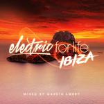 Electric For Life - Ibiza专辑