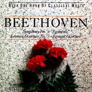 Beethoven: Symphony No 6 & Egmont And Leonore Overtures