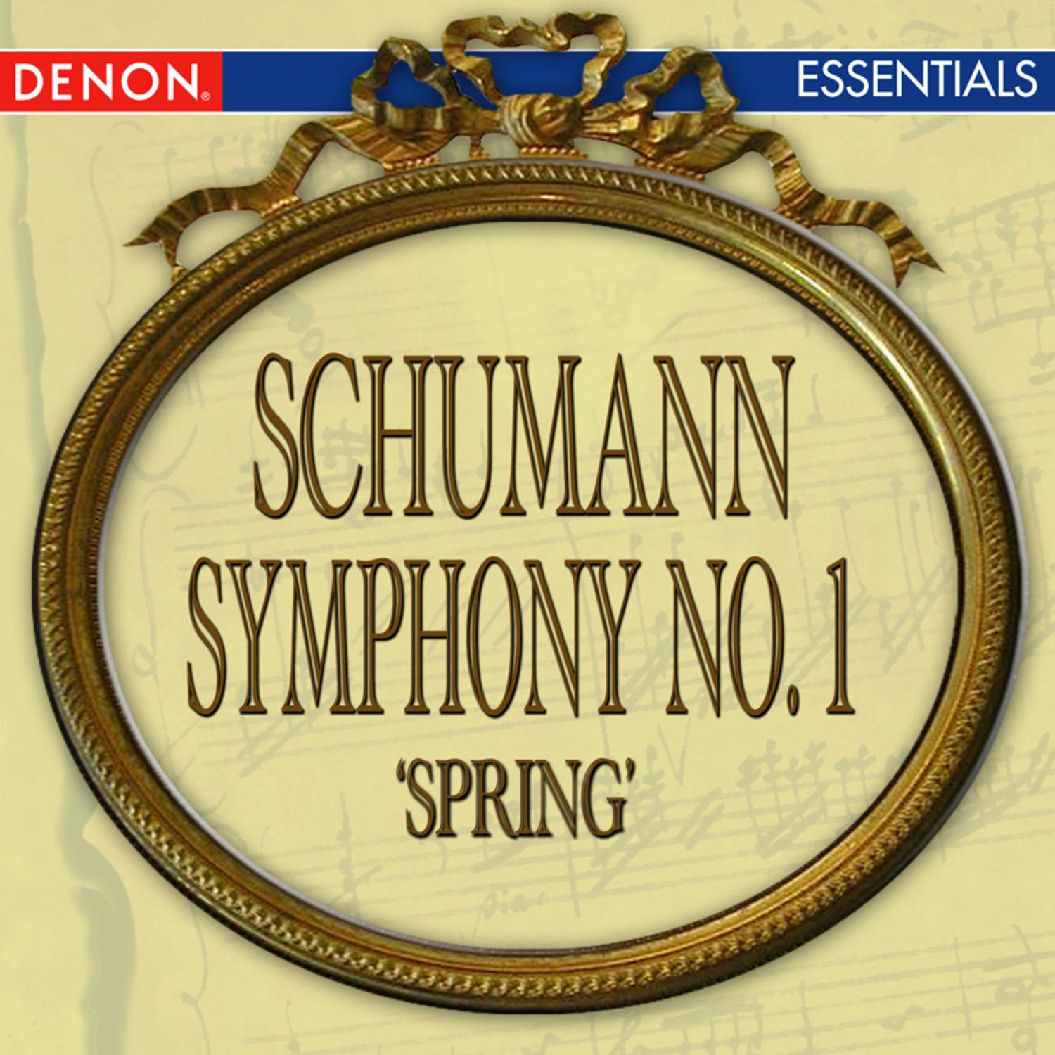 Schumann: Symphony No. 1 "Spring"