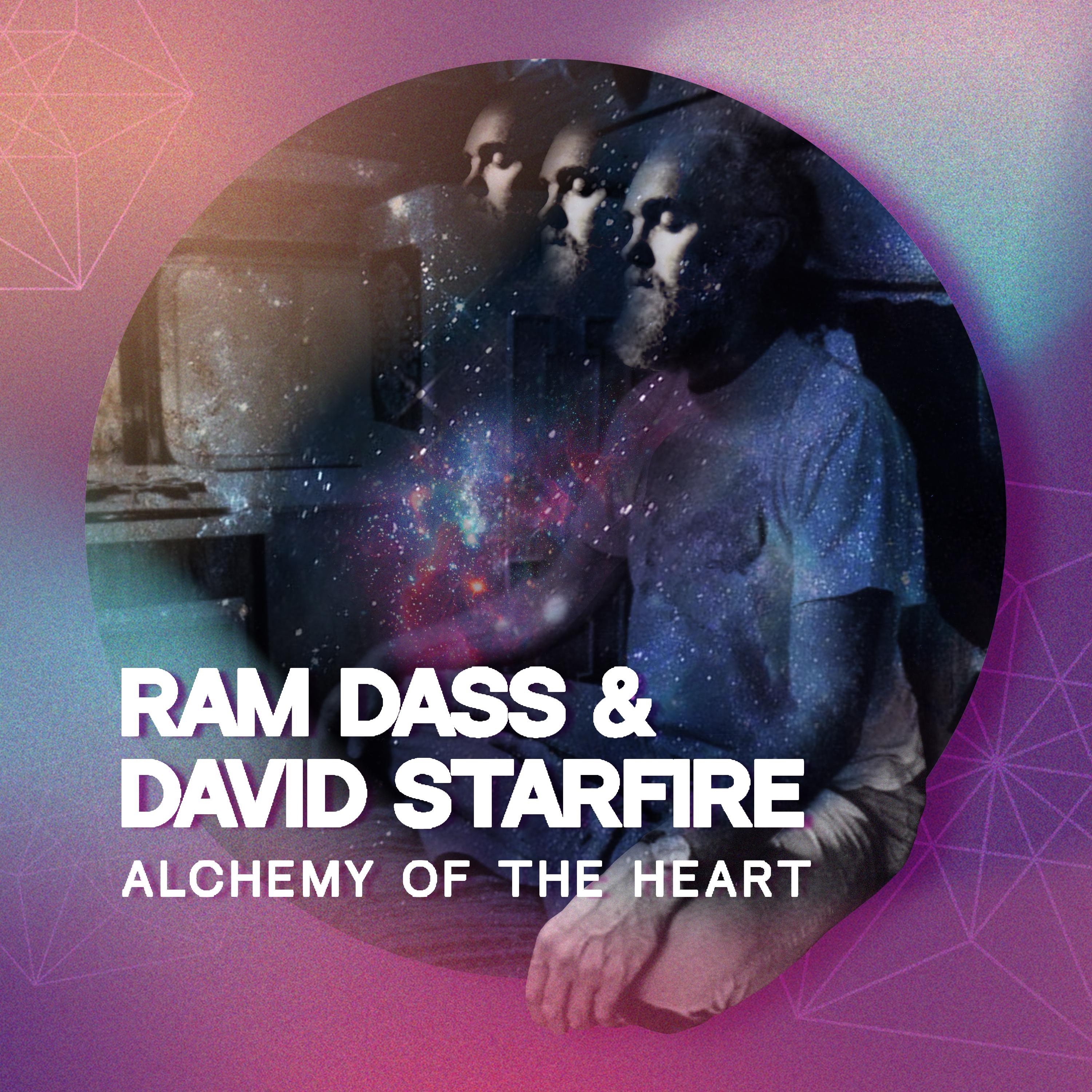 Ram Dass - Alchemy of the Heart