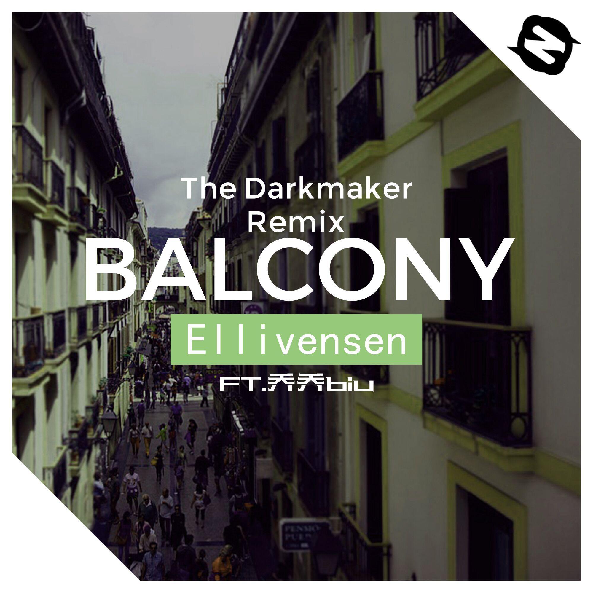 Ellivensen-Balcony(The Darkmaker remix)