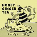 Honey Ginger Tea专辑