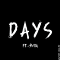 Days (feat. HwiiA)