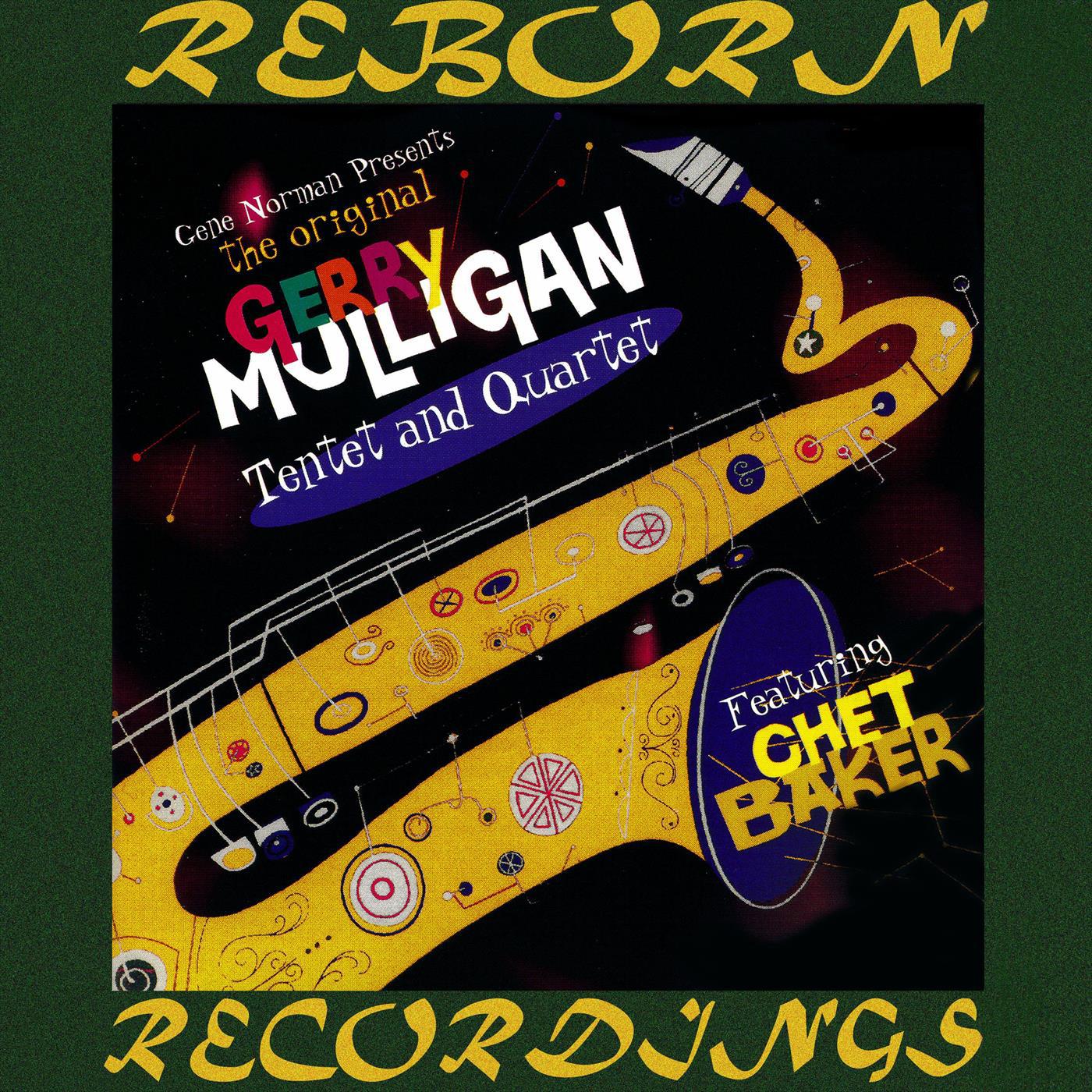 The Original Gerry Mulligan Tentet and Quartet (HD Remastered)专辑