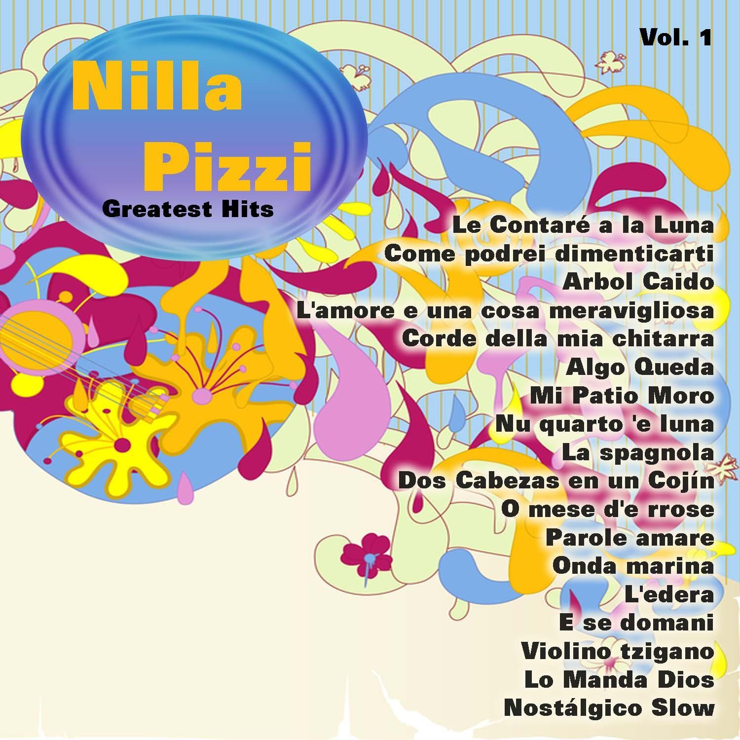Greatest Hits: Nilla Pizzi Vol. 1