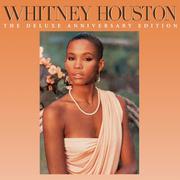 Whitney Houston (The Deluxe Anniversary Edition)专辑