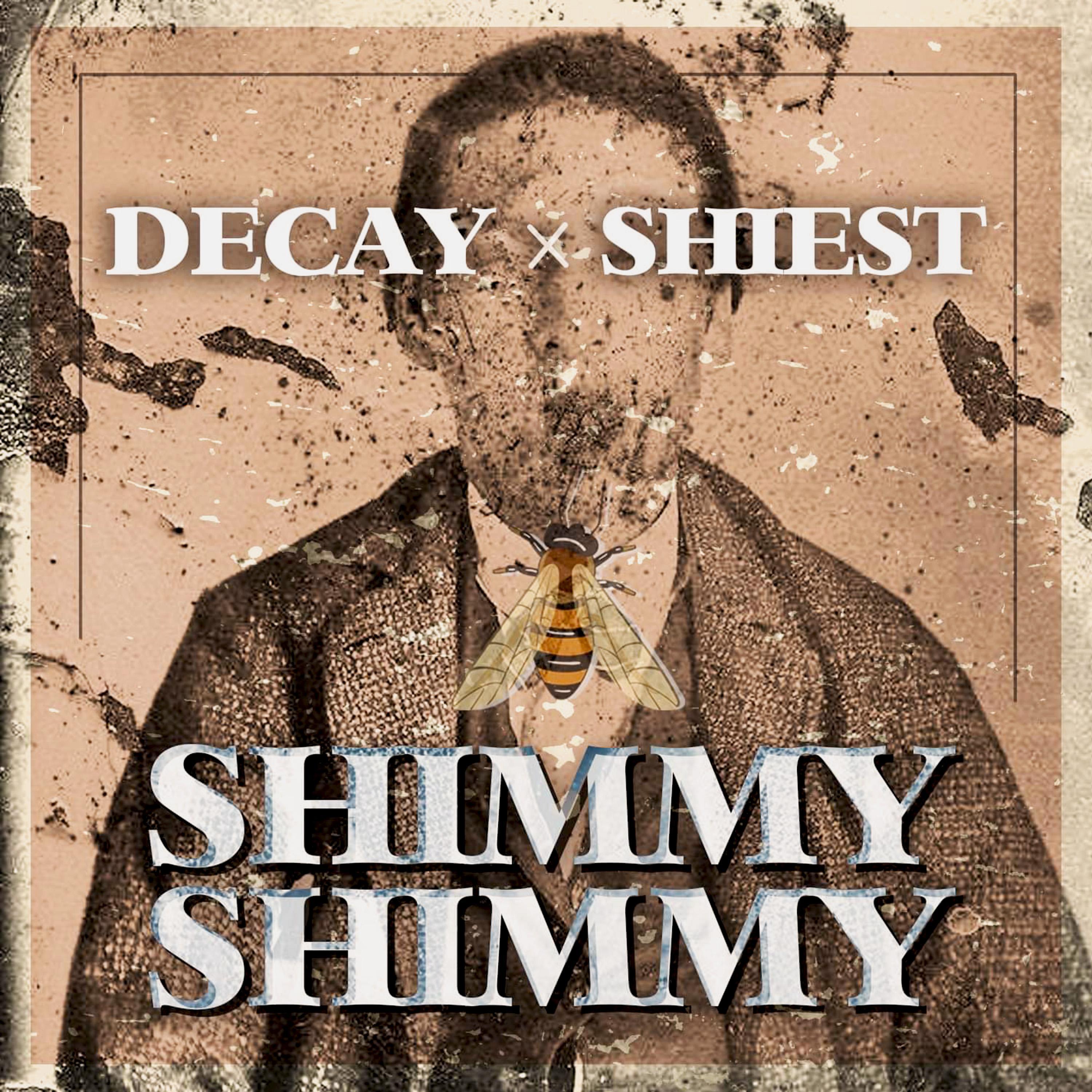 Shimmy Shimmy (feat. Shiest & Uncle Fester)