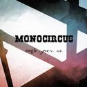 monocircus专辑