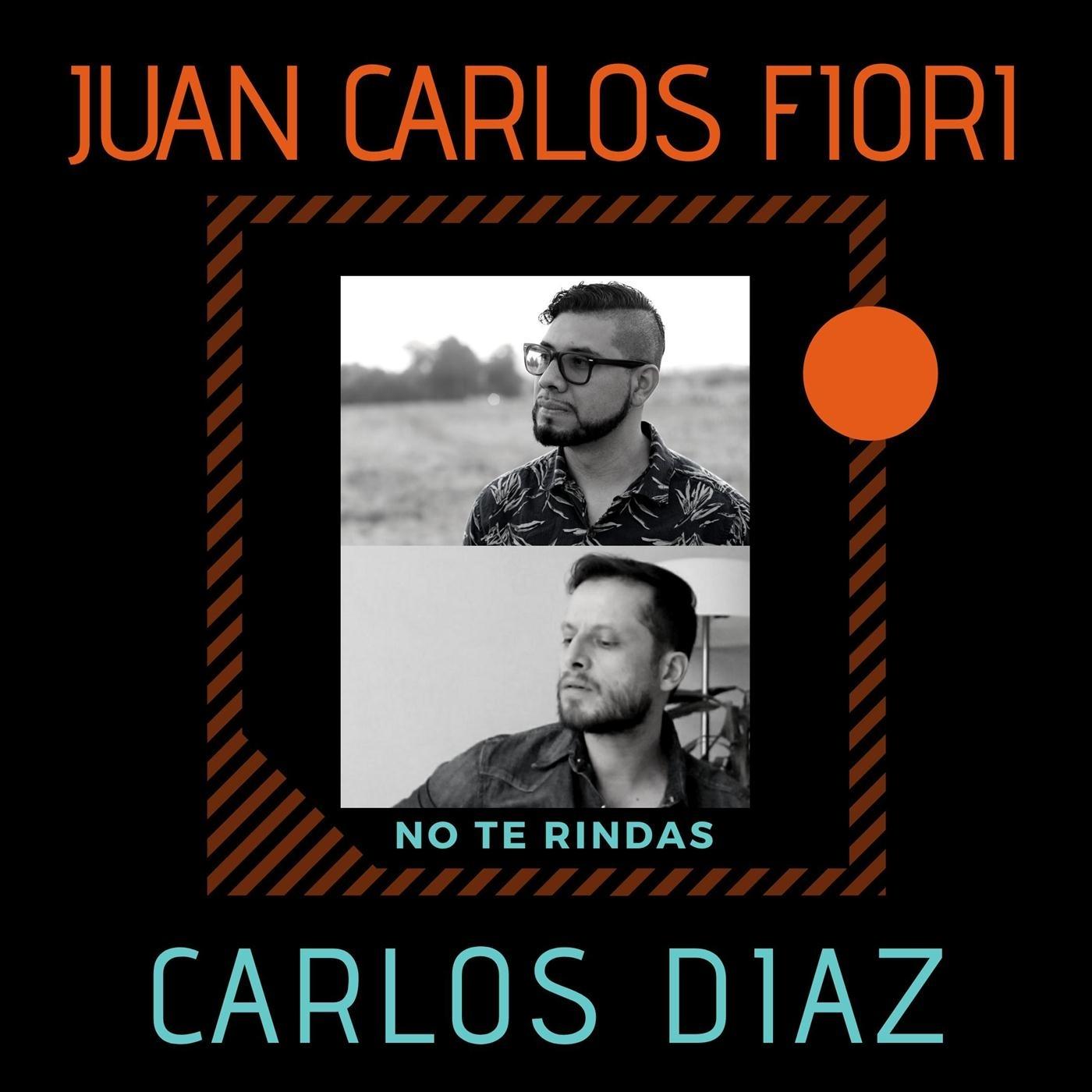 No Te Rindas (feat. Carlos Diaz)
