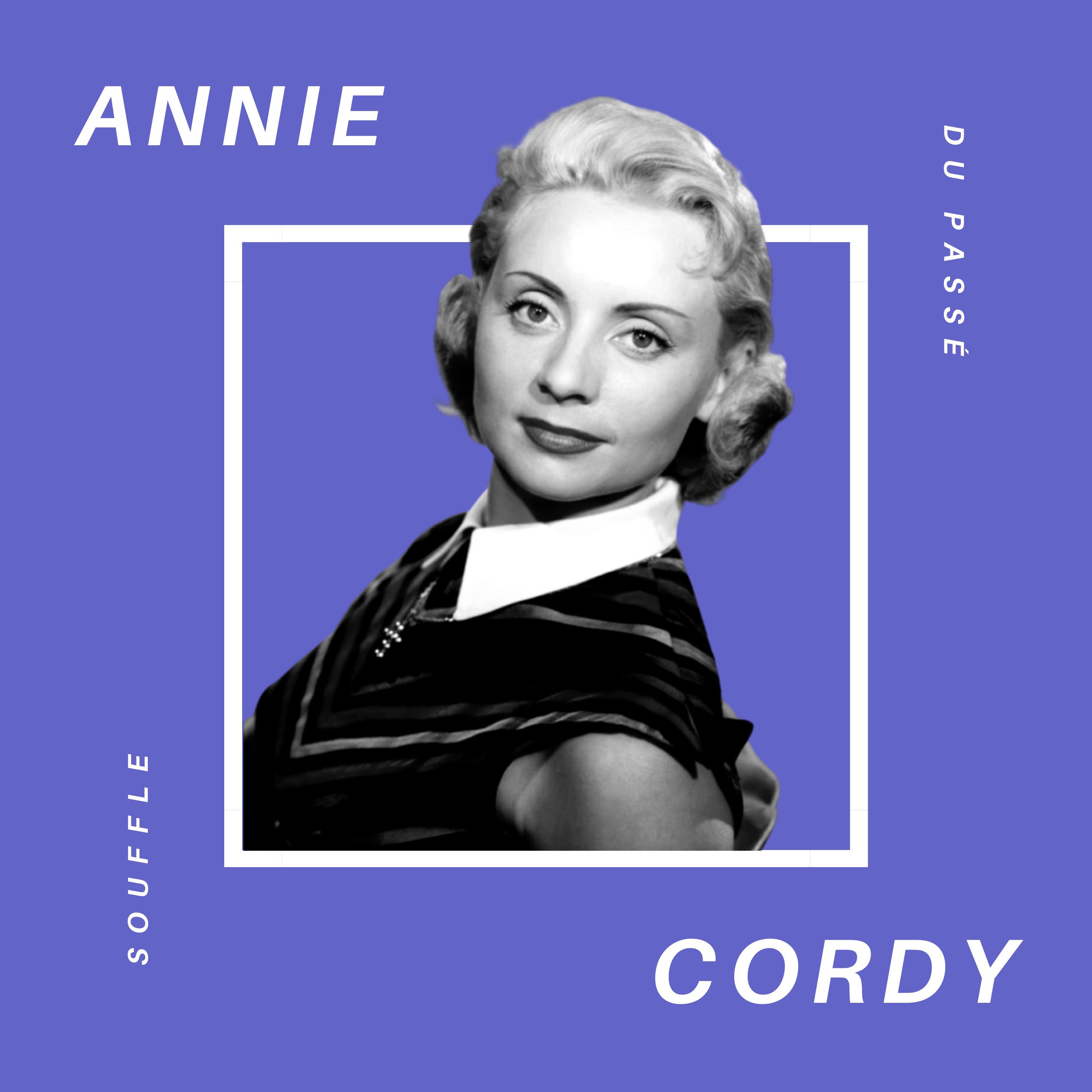 Annie Cordy - Souffle du Passé
