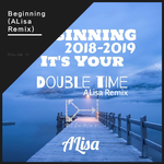 Beginning(ALisa Remix)专辑