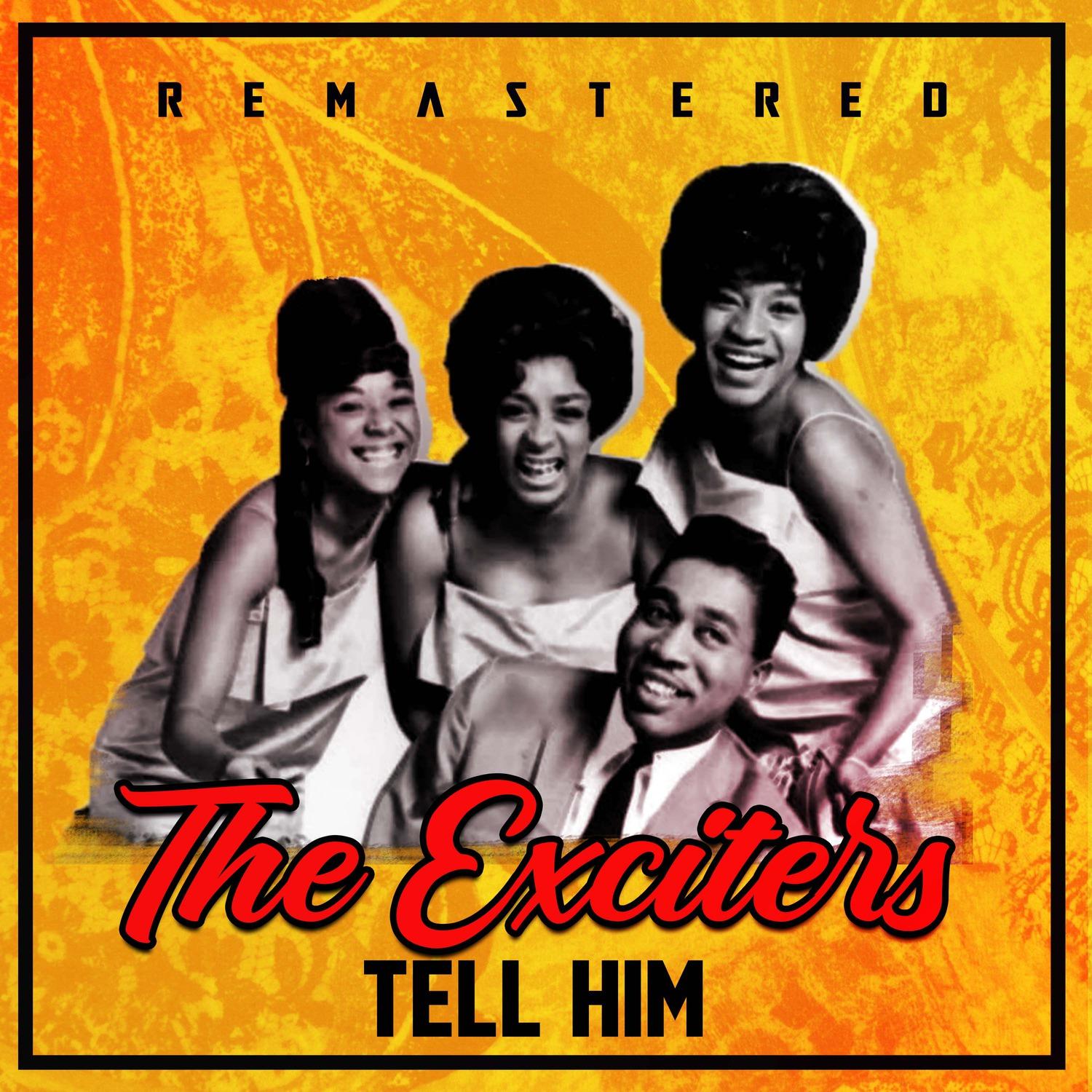 Tell Him (Remastered)