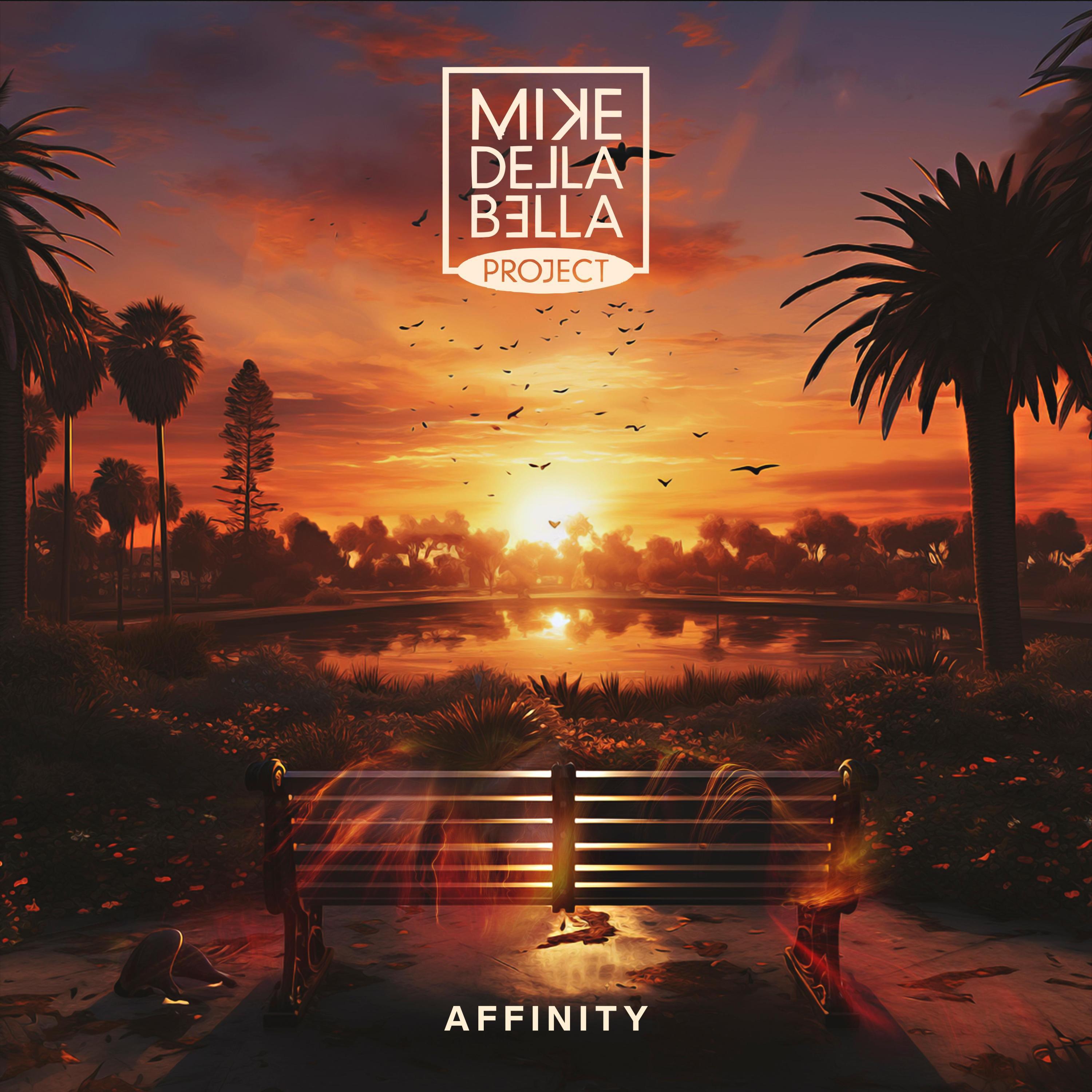 Mike Della Bella Project - Affinity (feat. Robbie LaBlanc, Peter Friestedt & Will Lee)