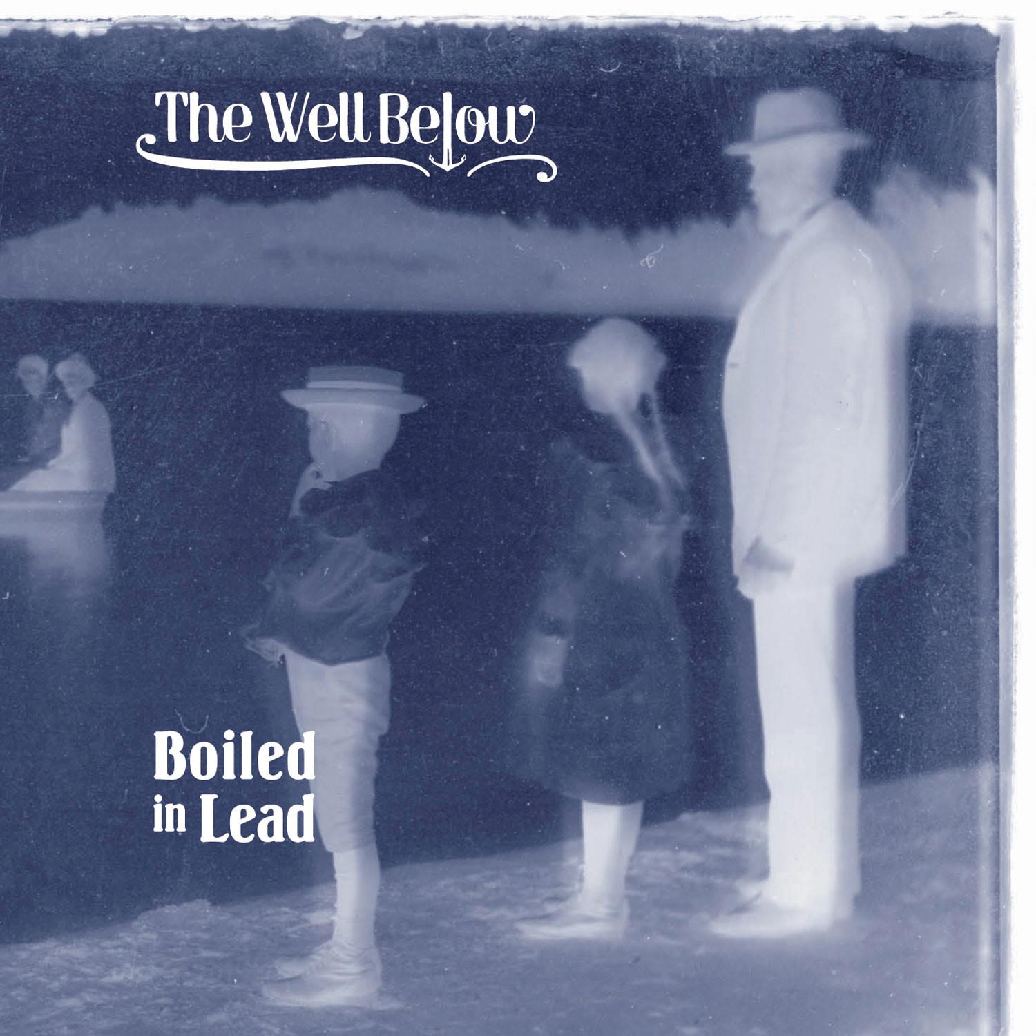 The Well Below - EP