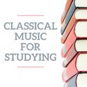 Classical Music for Studying专辑