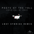 Carnival Of Rust (Lost Stories Remix)