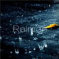 Rain(Ralmon Edit)