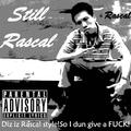 Still Rascal