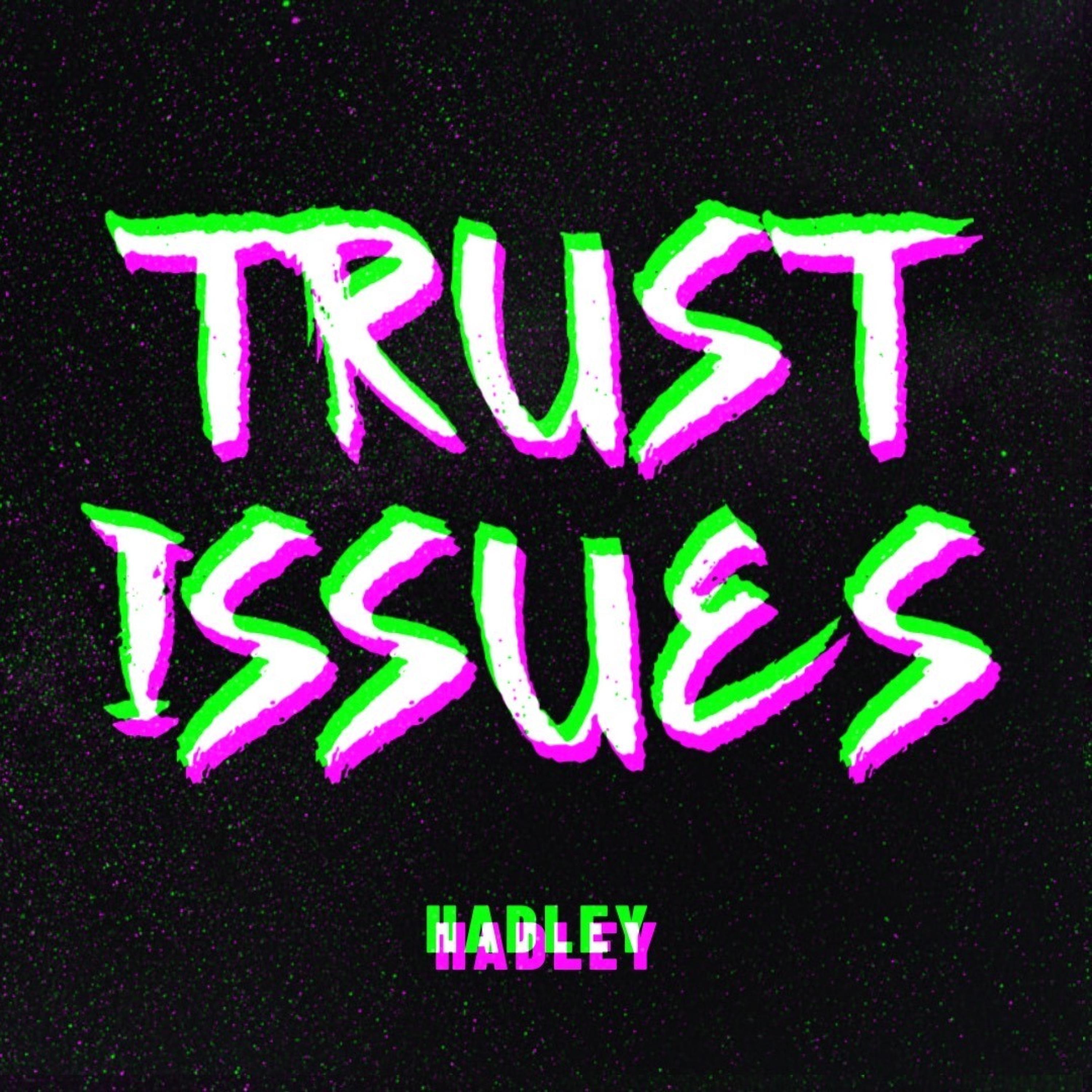 Trust Issues