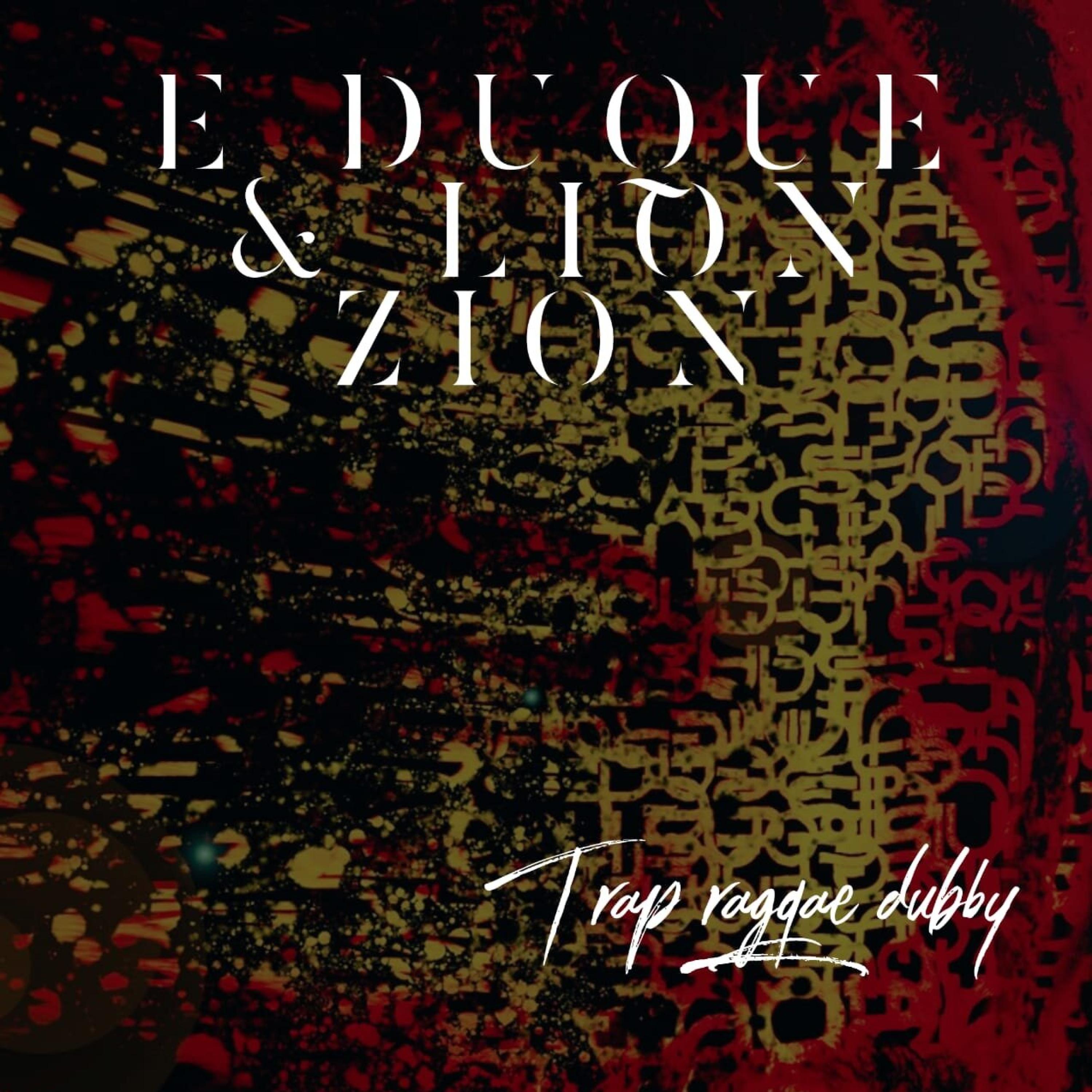 Trap Raggae Dubby (feat. Lion Zion)