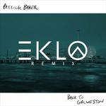 Back To Galveston (Eklo Remix)专辑