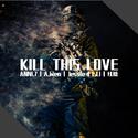 Kill This Love