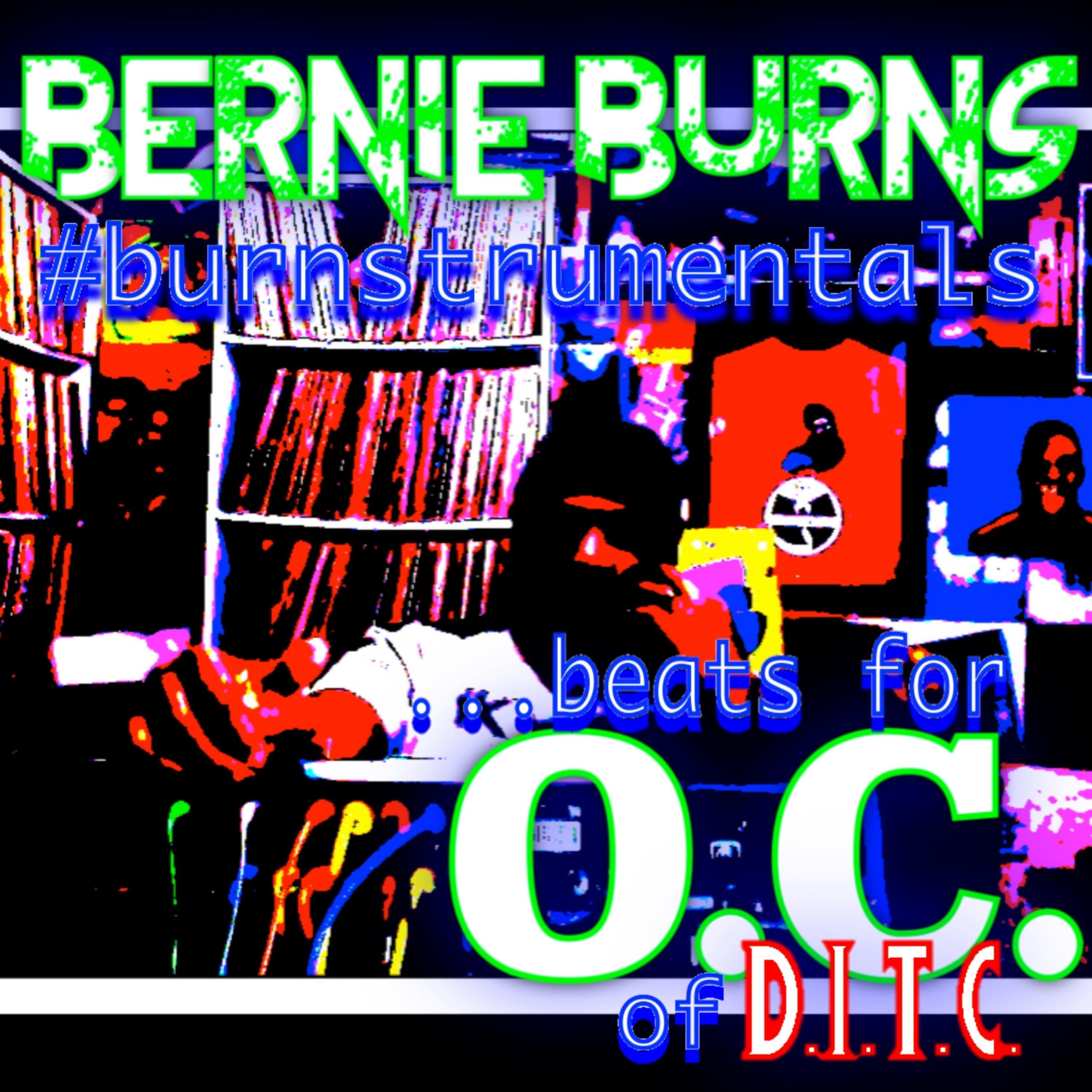 Bernie Burns - If ya feelin O.C.